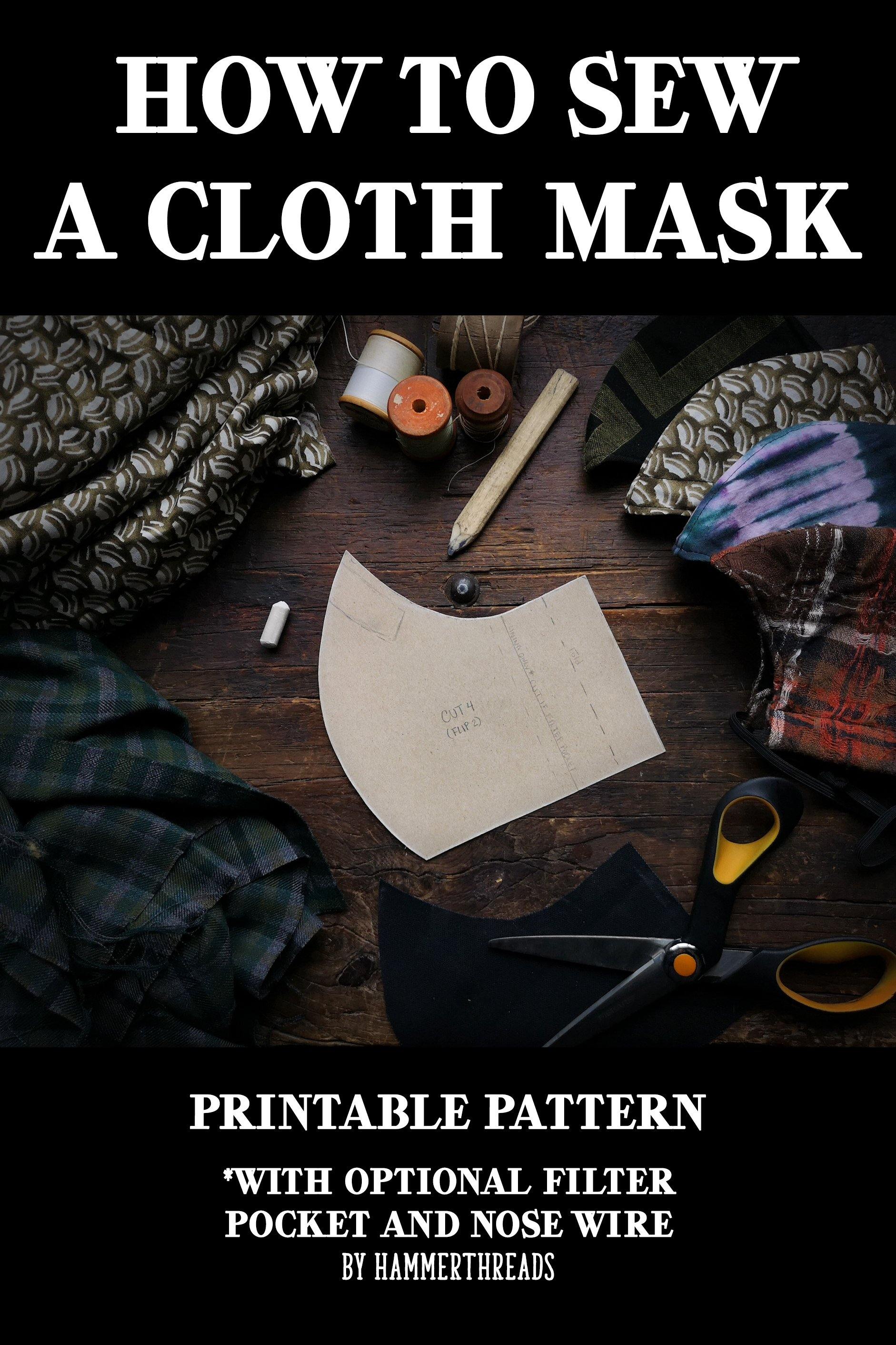 Cloth Face Mask Pattern Tutorial How To Sew A Cloth Mask – Hammerthreads